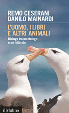 Cover articolo Remo CESERANI, Danilo MAINARDI, L'uomo, i libri e altri animali